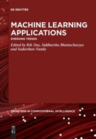 Machine Learning Applications: Emerging Trends 3110777053 Book Cover