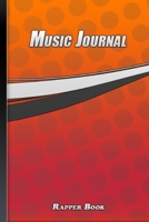 Rapper Book: Music Journal 1655398083 Book Cover