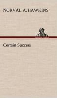 Certain Success 1022992589 Book Cover