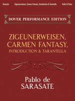 Zigeunerweisen, Carmen Fantasy, Introduction  Tarantella: with Separate Violin Part 0486488764 Book Cover