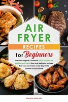 Air Fryer Recipes for Beginners 1802351299 Book Cover