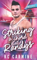 Striking a Chord at Randy's: An Opposites Attract Romance B0DVL5P6HT Book Cover