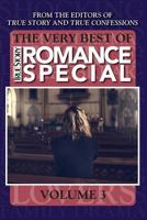 The Very Best of True Story Romance Special, Volume 3 1546373225 Book Cover