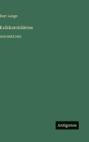 Kalkkarokäärme: suuraakkosin (Finnish Edition) 3388052328 Book Cover