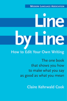 Line by Line: How to Improve Your Own Writing 0395393914 Book Cover