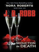 Seduction in Death 0425181464 Book Cover