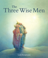 The Three Wise Men: A Christmas Story 1782501355 Book Cover