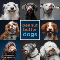Peanut Butter Dogs 1423646657 Book Cover