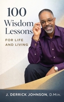 100 Wisdom Lessons for Life and Living 196147557X Book Cover