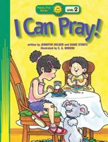 I Can Pray! (Happy Day Books) 0784716943 Book Cover