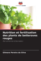 Nutrition et fertilisation des plants de betteraves rouges: État nutritionnel et fécondation 6206313182 Book Cover