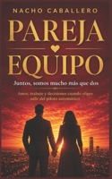PAREJA Y EQUIPO B0892HQHNH Book Cover