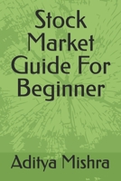 Stock Market Guide For Beginner B0HGBWV64B Book Cover