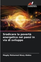 Sradicare la povertà energetica nei paesi in via di sviluppo (Italian Edition) 6208676150 Book Cover