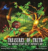 Treasures of Truth : The Untold Story of St. Patrick's Day 1962117383 Book Cover