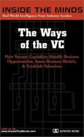 The Ways of the VC (Inside the Minds) 1587622173 Book Cover
