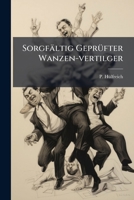 Sorgfaltig Geprufter Wanzen-Vertilger 1276091346 Book Cover