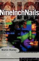 Nine Inch Nails 031215612X Book Cover