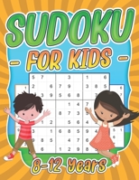 Sudoku for Kids 8-12: 240 Sudoku Puzzles for Children with Solutions - 9 x 9 Grids - Sudoku Puzzle Book for Kids B08NDRCWLX Book Cover