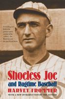 Shoeless Joe and Ragtime Baseball 0878338209 Book Cover