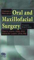 Clinician's Manual of Oral and Maxillofacial Surgery 0867153962 Book Cover