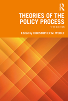 Theories of the Policy Process 1138380660 Book Cover