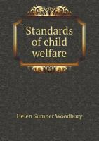 Standards of Child Welfare 5518717660 Book Cover