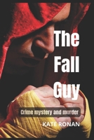 The Fall Guy 0645387312 Book Cover