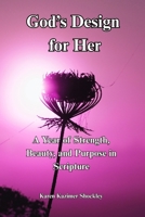 God's Design For Her (Grace for Every Season) B0F29M87RJ Book Cover