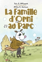 La Famille d'Orni au Parc 0228840465 Book Cover