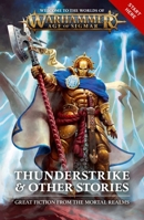 Thunderstrike & Other Stories 1800260679 Book Cover