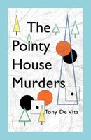 The Pointy House Murders 142695915X Book Cover