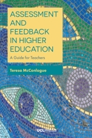 Assessment and Feedback in Higher Education: A Guide for Teachers 1787353656 Book Cover