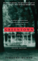 Greentown: murder and mystery in Greenwich, America's wealthiest community 1559704411 Book Cover