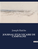 Journal d'Un Vicaire de Campagne B0CGW4MJVY Book Cover