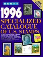 1996 Scott Specialized Stamp Catalogue of US Stamps 089487215X Book Cover