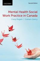 Mental Health Social Work Practice in Canada 0195429710 Book Cover