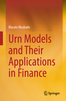 Urn Models and Their Applications in Finance 9819638240 Book Cover
