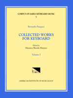 Cekm 5 Bernardo Pasquini (1637-1710), Collected Works for Keyboard, Edited by Maurice Brooks Haynes. Vol. III: Volume 5 1595515313 Book Cover