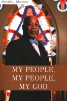 My People, My People, My God! 1946277207 Book Cover