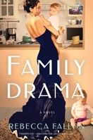 Family Drama: A Novel 1668089475 Book Cover