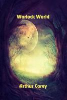 Warlock World 1625267401 Book Cover