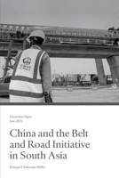 China and the Belt and Road Initiative in South Asia 0876097026 Book Cover