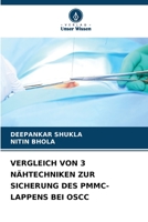 VERGLEICH VON 3 NÄHTECHNIKEN ZUR SICHERUNG DES PMMC-LAPPENS BEI OSCC 620594524X Book Cover