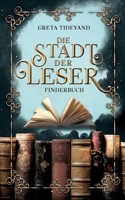 Die Stadt der Leser: Finderbuch 3756840891 Book Cover