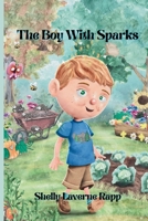 The Boy with Sparks (Merry the Fairy and Other Stories from Joyful Road) B0G1J57DJL Book Cover