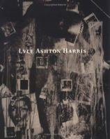 Lyle Ashton Harris 0974364800 Book Cover