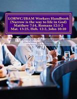 Lorwc/Jbam Workers Handbook 1535453575 Book Cover