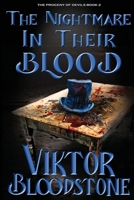 The Nightmare in Their Blood 1959797042 Book Cover