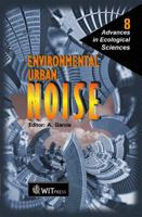 Environmental Urban Noise (Advances in Ecological Sciences) 1853127523 Book Cover